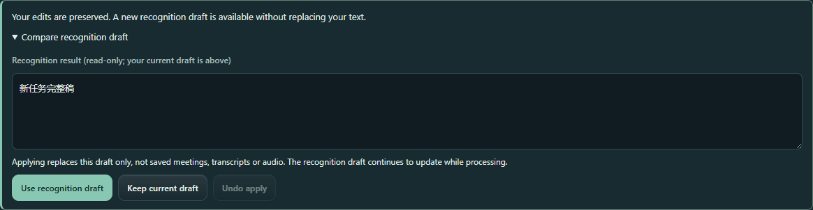 Preserved-edits notice with a read-only recognition draft and explicit apply, keep and undo actions